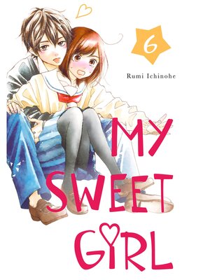 cover image of My Sweet Girl, Volume  6